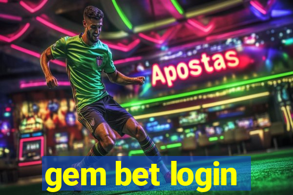 gem bet login